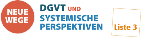 Signet NeueWege – DGVT und SYSTEMISCHE PERSPEKTIVEN – Liste 3 Logo NeueWege – DGVT und SYSTEMISCHE PERSPEKTIVEN – Liste 3